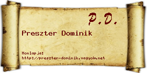 Preszter Dominik névjegykártya